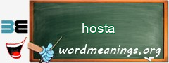 WordMeaning blackboard for hosta